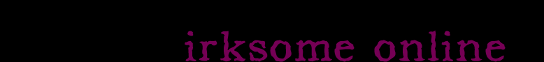 irksome.com
